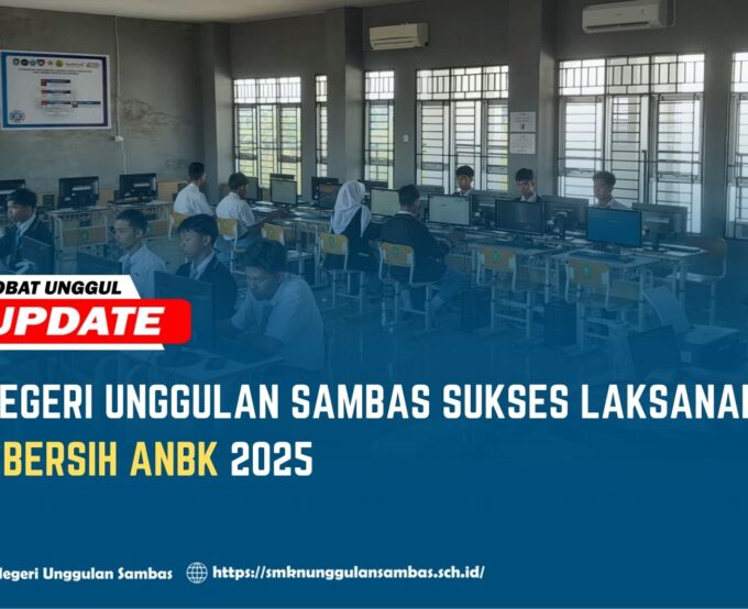 SMK Negeri Unggulan Sambas Sukses Laksanakan Gladi Bersih ANBK 2025